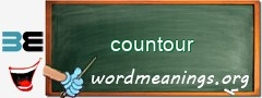 WordMeaning blackboard for countour